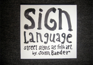 Book Covers - 1996 Sign Language - John Baeder Version