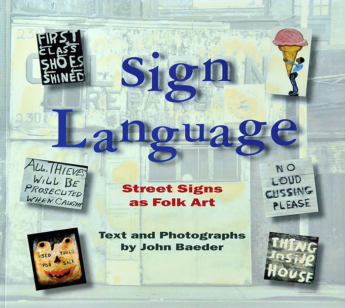 Sign Language - 1996 By John Baeder