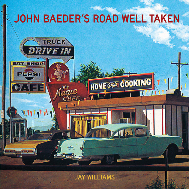 A Road Well Taken -2014 John Baeder